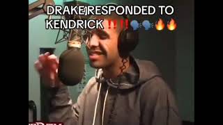 Drake responded to Kendrick