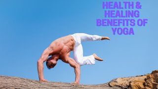 Health and Healing Benefits of Yoga #shorts