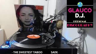 SADE - THE SWEETEST TABOO (SB-1 LP VERSION 1985)