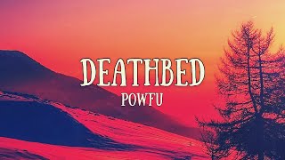 Powfu - Death Bed (Lyrics + Solwed + Reverb)