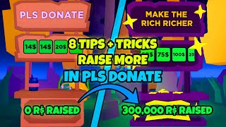 8 Tips + Tricks to Raise More Robux in Pls Donate!