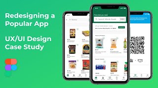 Redesigning a Popular App from Scratch Challenge - UX/UI Design Case Study Whole Foods App