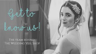 Introducing The Wedding Veil Shop