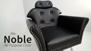 Noble All Purpose Chair | Minerva Beauty