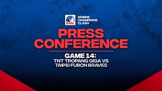 Post-Game Press Conference: TNT Tropang GIGA vs Taipei Fubon Braves (Dec. 20)