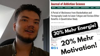 UNBEKANNTE STUDIE: 30% Mehr Energie durch NoFap/Semen Retention!