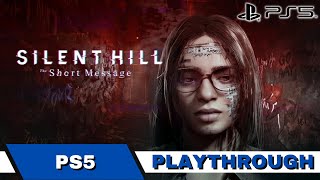 SILENT HILL: The Short Message | Full Playthrough | PS5