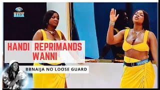 WANNI BLASTS HOUSEMATES OVER MIDNIGHT GAME | BBNAIJA NO LOOSE GUARD, BBNAIJA SEASON 9 | GLORY ELIJAH