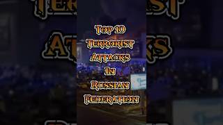 Top 10 Terrorist Attacks In Russian Federation #top #top10 #terrorist #attack #russianfederation