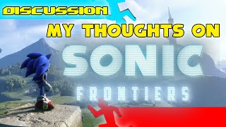 My Thoughts on Sonic Frontiers