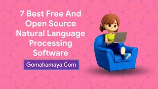 7 Best Free And Paid Natural Language Processing Software