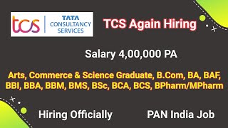 TCS Again Hiring Drive | TCS BPS Hiring 2022 | Freshers Drive | PAN India Hiring