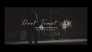 Don't Tempt Me - MiC LOWRY (Dance) | FullStop Crew