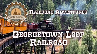 Railroad Adventure: Georgetown Loop Railroad