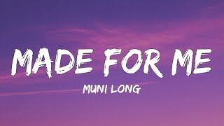 Muni Long - Made For Me (Lyrics) | "Twin where have you been?" [Tiktok Song]