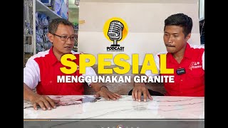 APA SIH KELEBIHAN GRANITE