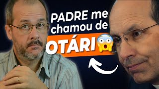 PADRE chama evangélicos de OTÁRIOS [é sério!!]