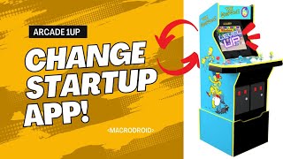 Change Arcade1Up Simpsons Startup App (MacroDroid)