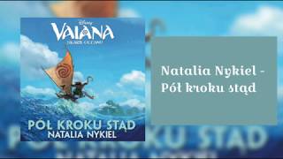 Natalia Nykiel - Pół kroku stąd (tekst)