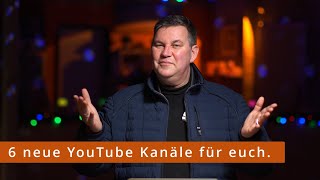 6 neue YouTube Kanäle für euch.