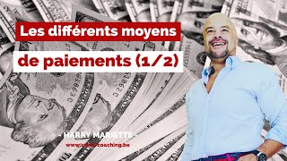 Les différents moyens de paiements (1/2)