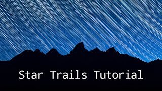 Star Trails - Photoshop Tutorial