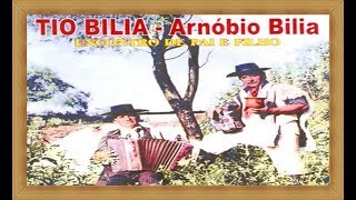 TiO BILIA e Arnóbio Bilia - Encontro de Pai e Filho - Vol 01 - 1979