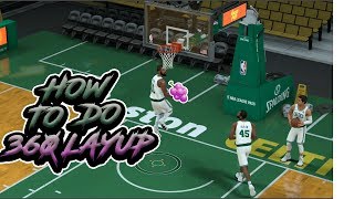 HOW TO DO 360 SPIN LAYUP IN NBA 2K18 CONSISTENTLY (FILAYYY)