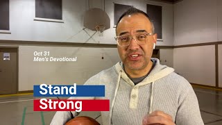 Stand Strong - Mauricio Rosa | Men's Devotional