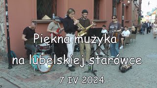 Piękna muzyka na lubelskiej starówce 7 IV 24