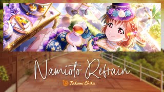 Takami Chika - Namioto Refrain / ナミオトリフレイン lit. Waves, Sounds, Refrain (Full, Kanji, Romaji, Eng)