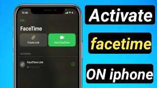 How to Activate facetime on iphone //  setup facetime on iphone