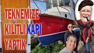 TEKNE ALDIK - TEKNEYE KİLİTLİ KAPI YAPTIK