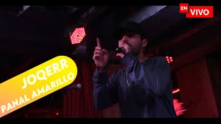 Joqerr - Panal Amarillo | EN VIVO | Noche Cordillerana