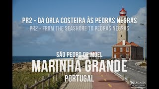 PR2 - Da Orla Costeira às Pedras Negras - São Pedro de Moel (Marinha Grande)