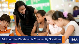 Module 3 - Bridging the Divide with Community Solutions IDRA