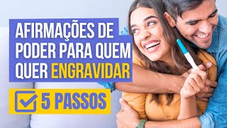 5 PASSOS AFIRMAÇÃO DE PODER PARA ENGRAVIDAR | Flavia La Noce