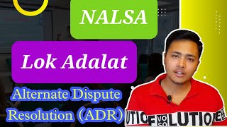 National Legal Services Authority (NALSA) | Functioning Of NALSA | Lok Adalat