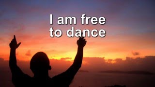 I Am Free - Newsboys w/lyrics