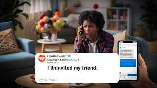 I Uninvited my Friend 🤨 #redditstories