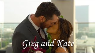 Greg and Kate | Wedding Video