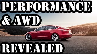 Tesla Performance Model 3 & AWD Dual Motor Specs Revealed