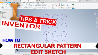 Inventor How To Edit Rectangular Pattern Sketch