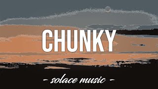 Chunky - Bruno Mars (Lyrics) 🎵