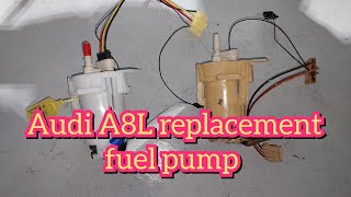 How to replacement fuel pump Audi A8L