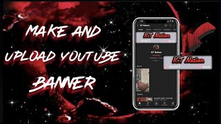 How to make a youtube channel banner | Simple & Easy  Step-By-Step