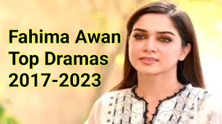 Top Famous Pakistani Dramas of Fahima Awan   Best Pakistani Dramas   Top10 Entertainment