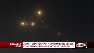 Jewish community in NH concerned over Iranian attacks on Israel