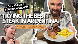 Mendoza, Argentina Travel guide vlog | $6 USD for 500 gram steak?!