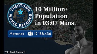 Fastes 10 Million Population in Theotown — Theotown World Record